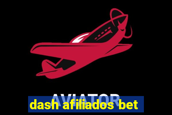 dash afiliados bet